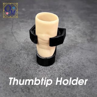 サムチップホルダー〜Thumbtip Holder〜ビルチェンジやデライトを演じる際の必需品！