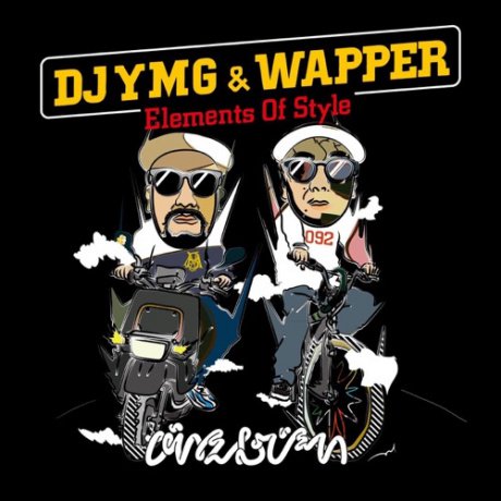 <div>DJ YMG xWapper </div>Elements Of Style<br>MIX CD