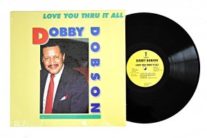 Dobby Dobson / Love You Thru It All / ɥӡɥ֥