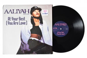 Aaliyah / At Your Best (You Are Love) / アリーヤ