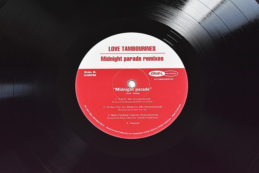 Love Tambourines / Midnight Parade Remixes / ラブ・タンバリンズ