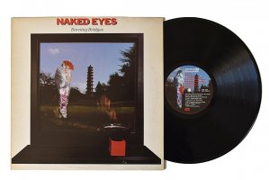 Naked Eyes / Burning Bridges / ͥåɡ