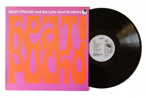 Pucho And The Latin Soul Brothers / Heat! / プーチョ・アンド・ザ・ラテン・ソウル・ブラザーズ