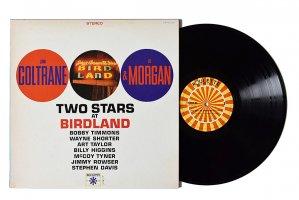 John Coltrane & Lee Morgan / Two Stars At Birdland / 󡦥ȥ졼 & ꡼⡼