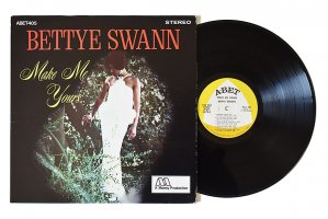 Bettye Swann / Make Me Yours / ٥ƥ