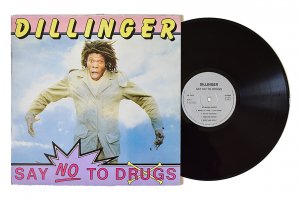 Dillinger / Say No To Drugs / ディリンジャー