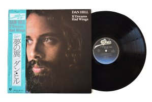 Dan Hill / If Dreams Had Wings / ダン・ヒル