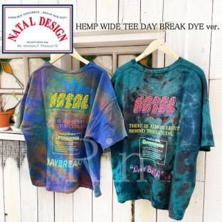 <img class='new_mark_img1' src='https://img.shop-pro.jp/img/new/icons5.gif' style='border:none;display:inline;margin:0px;padding:0px;width:auto;' />ͥǥ Natal Design HEMP WIDE TEE DAY BREAK DYE ver. YUKIDYE إץ磻TEE