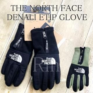 <img class='new_mark_img1' src='https://img.shop-pro.jp/img/new/icons61.gif' style='border:none;display:inline;margin:0px;padding:0px;width:auto;' />THE NORTH FACE / Ρե / Denali Etip Glove / ǥʥꥨƥåץ /  / NF0A888S