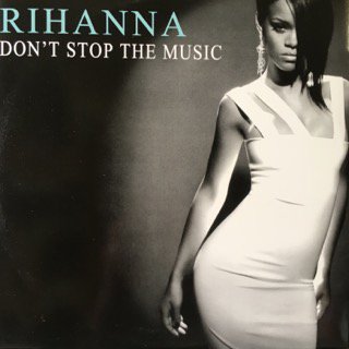 Rihanna/Don't Stop The Music