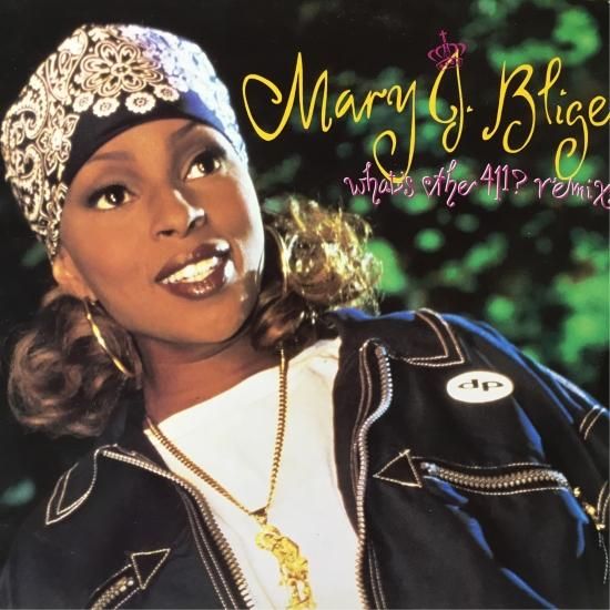 MARY J BLIGE/what's the 411?remix - 中古レコード通販 アビー