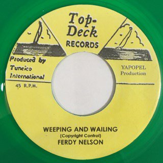 FERDY NELSON/WEEPING AND WAILING