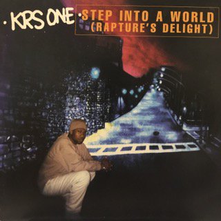 KRS-ONE/STEP INTO A WORLD