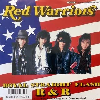 レッド・ウォーリアーズ/ロイヤルストレートフラッシュ・R&R - 中古 ...