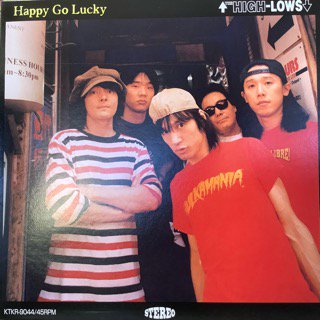 ϥ/ϥåԡ  åTHE HIGH-LOWS/Happy Go Lucky
