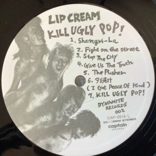 LIP CREAM リップクリーム KILL UGLY POP！ CAP‐0016 国内盤 アナログ レコード LP