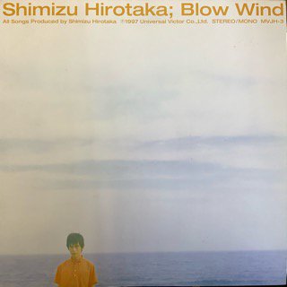  清水ヒロタカ/ブロウ･ウィンド Blow Wind