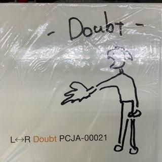 L↔︎R/Doubt