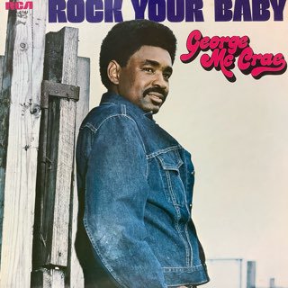 硼ޥå졼/å楢٥ӡGeorge Mc Crae/ROCK YOUR BABY