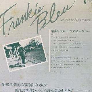 フランキーブルー/潮風のバラード Frankie Bleu/WHO'S FOOLIN