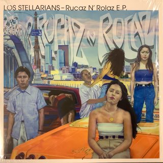 Los Stellarians/Rucaz N' Rolaz E.P.