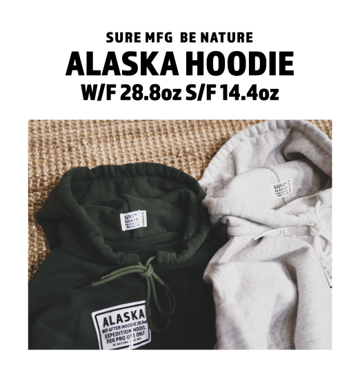 SURE'S BE NATURE ALASKA HOODIE W/F or S/F