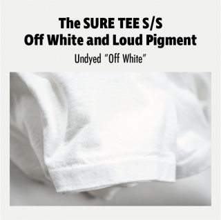 The SURE TEE S/S Off White and Loud Pigment