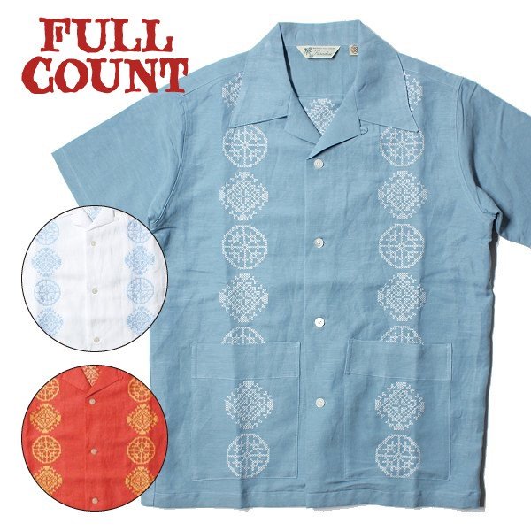 フルカウント FULLCOUNT 刺繍 半袖 キューバ シャツ 4019 - セルロイド 
