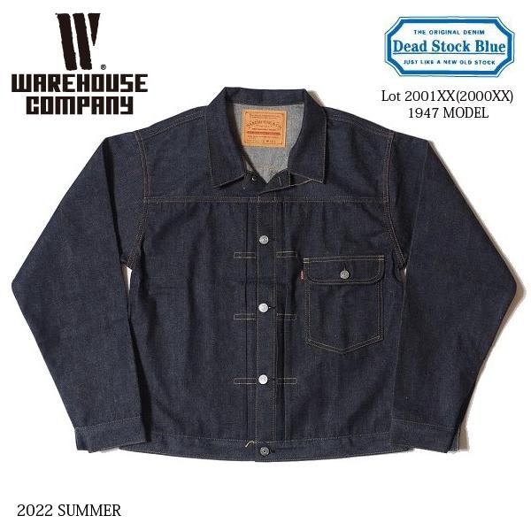 ウエアハウス DEAD STOCK BLUE 2001XX(2000XX)【1947MODEL】 1st