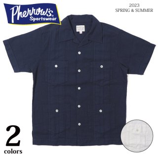 フェローズ 23S-PDSJ1 キューバシャツ オープンカラー 半袖 SHIRTS PHERROWS[2023年春夏新作]