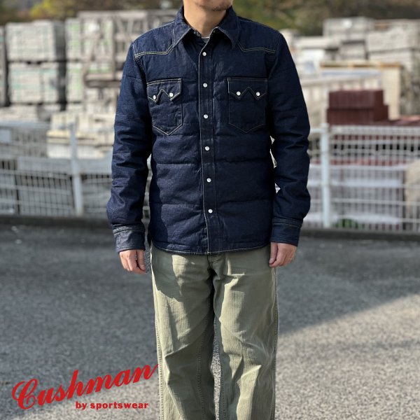 クッシュマン 21386 8oz DENIM DOWN SHIRTS デニム ダウンシャツ ジャケット CUSHMAN 2023年秋冬新作 -  セルロイド CELLULOID