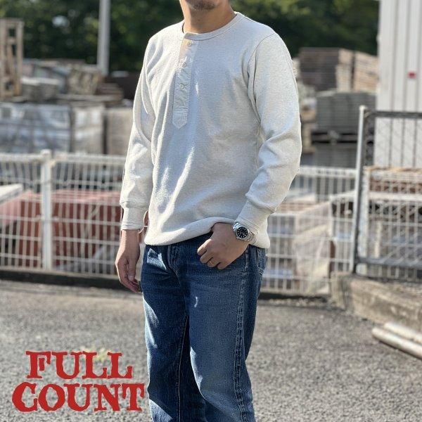 【激レア】FULL COUNT ヘンリーネック サーマル 激レア】FULL COUNT ヘンリーネック サーマル 【公式通販】