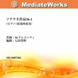 ʥͺ36-1M.ƥˡSonatine Op.36-1ԥ+4