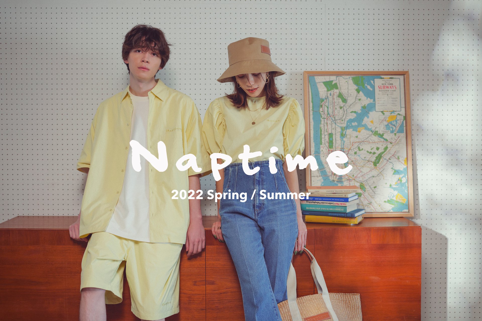 2022 SS COLLECTION - Naptime. | 西島隆弘プロデュースアパレルブランド