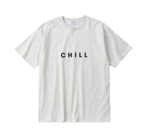 CHILL T-Shirt