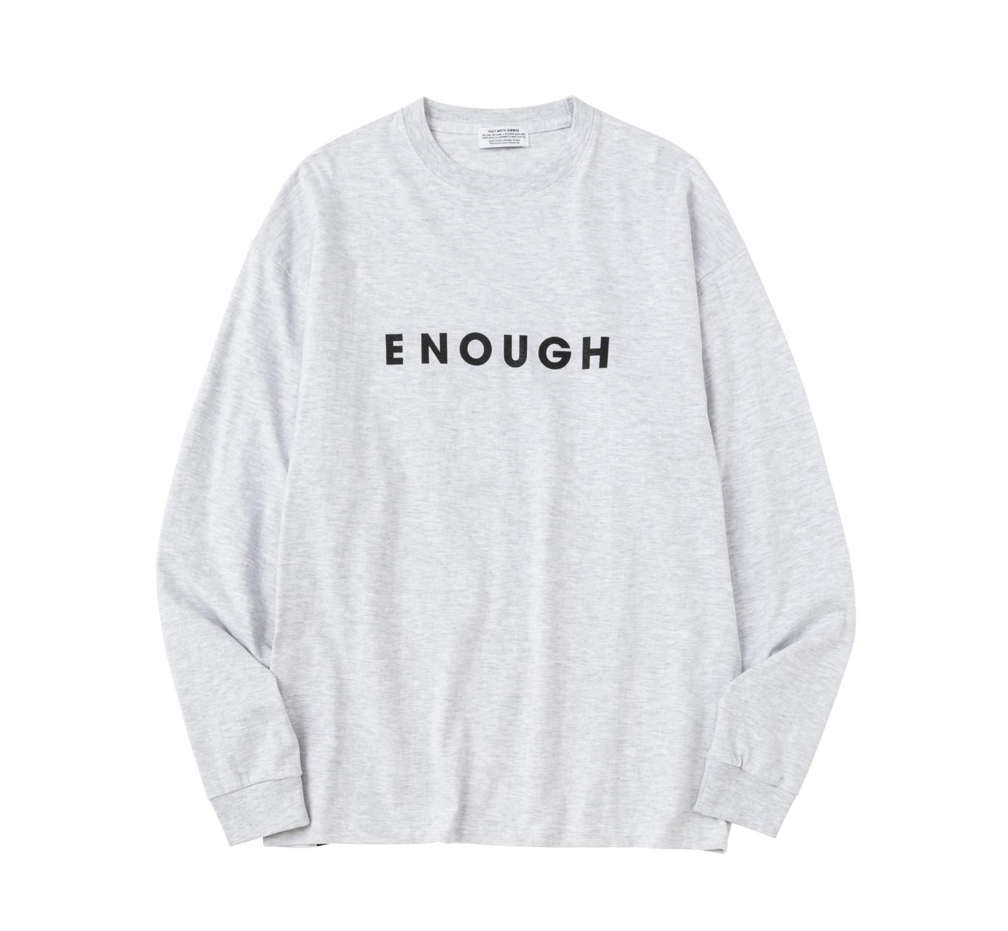 ENOUGH L/S T-Shirt - POET MEETS DUBWISE