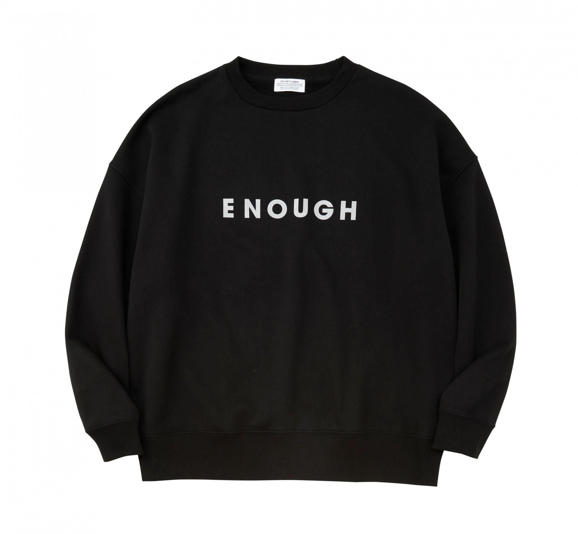 ENOUGH Oversized Sweat - POET MEETS DUBWISE