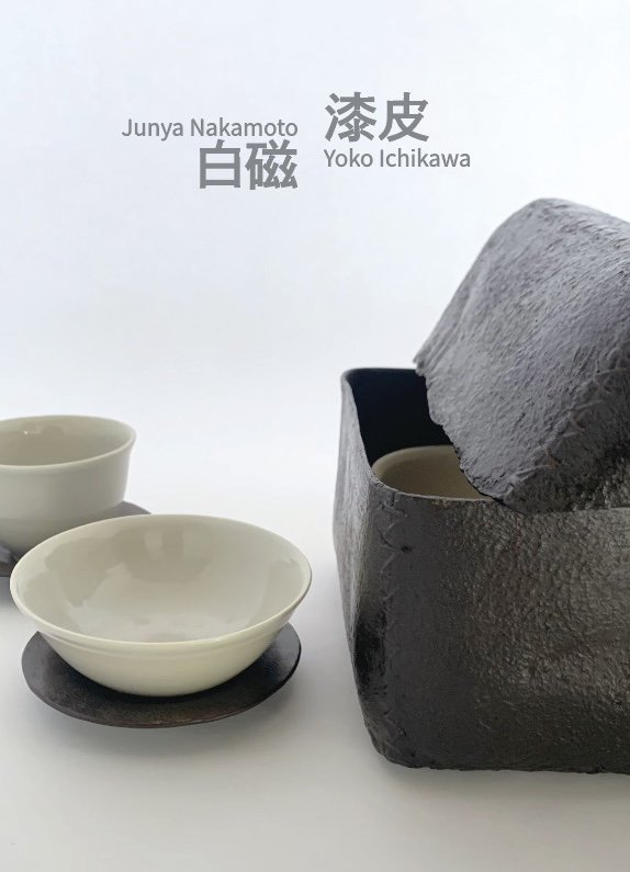 202211 Junya Nakamoto x Yoko Ichikawa exhibition<br>ܽ  x ۻ  Ÿ
