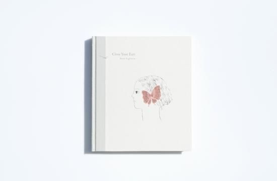 杉本さなえ 作品集 ／Close Your Ears - muna online store