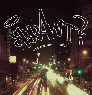 SPRAWT/Prove Your Faith