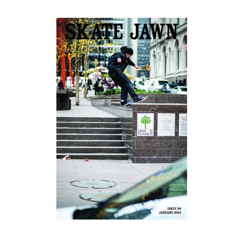 SKATE JAWN / ISSUE 59