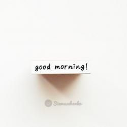 good morning!