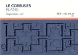 LE CORBUSIER PLANS Impressions vol.8Իԡۡ֡