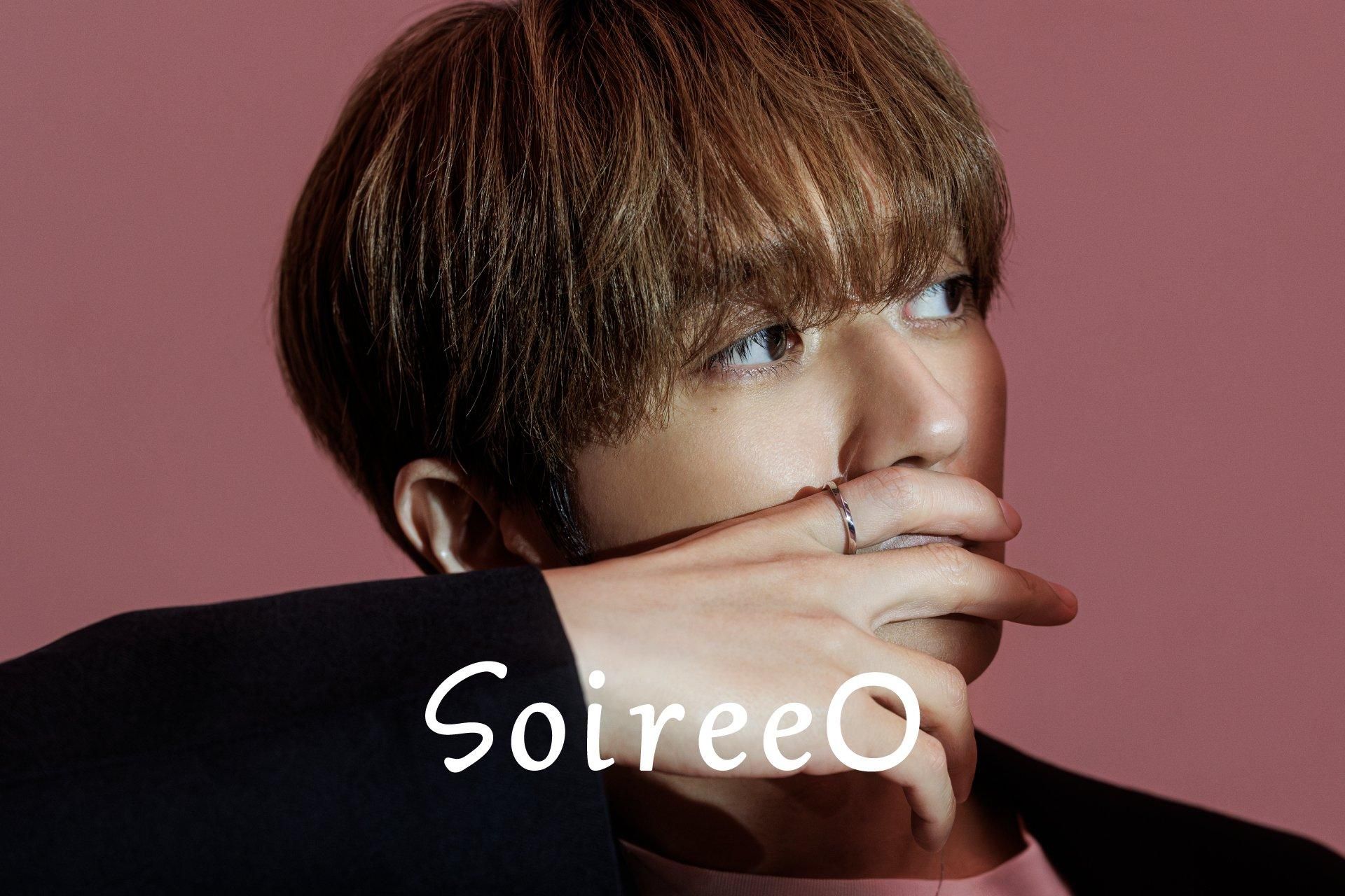 SoireeO (ソワレ・オー / ソワレオー)|西島隆弘プロデュース SoireeO (ソワレ・オー / ソワレオー)|西島隆弘プロデュース
