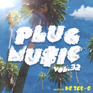 ڥ᡼бPLUG MUSIC vol.32 / DJ ICE-G