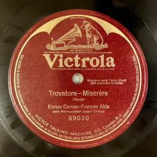 エンリコ・カルーソー(Ten:1873-1921)&フランシス・アルダ(Sop.): トロヴァトーレより二重唱「ミゼレレ」（ヴェルディ）