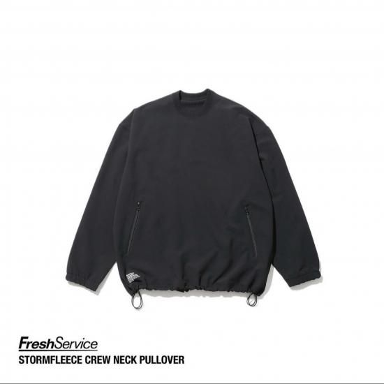 フレッシュサービス STORMFLEECE CREW NECK PULLOVER Fresh Service】 Storm Fleece Crew Neck Pullover 