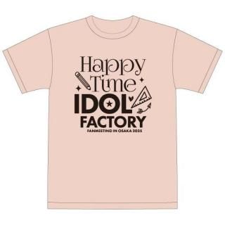 T ԥ IDOL FACTORY FANMEETING IN OSAKA 2025 Happy Time