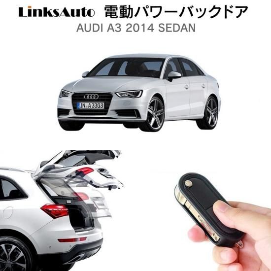 パワーバックドア 後付け キット Audi アウディ A3 セダン スマートキー対応 Linksautoでは 後付けパワーバックドア サイドドアクロージャー クローザー Led Hid ライト プロジェクターフォグ 各種 車 バイク用品を取り揃えております パワーバックドア 後付け キット Audi アウディ A3 セダン スマートキー対応 Linksautoでは 後付けパワーバックドア サイドドアクロージャー クローザー Led Hid ライト プロジェクターフォグ 各種 車 バイク用品を取り揃えております