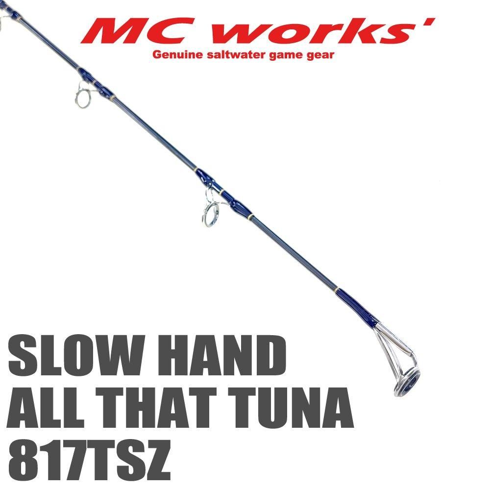 SLOW HAND 817TSZ ALL THAT TUNA 【スローハンド817TSZ オール SLOW HAND 817TSZ ALL THAT TUNA 【スローハンド817TSZ オール